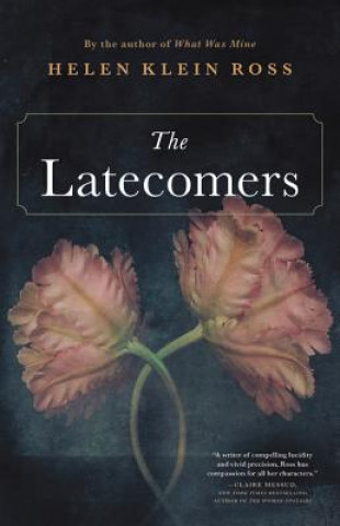 Buch The Latecomers HELEN KLEIN ROSS