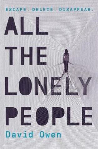 Книга All The Lonely People David Owen