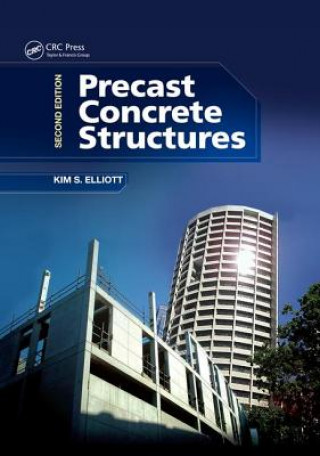 Kniha Precast Concrete Structures Elliott