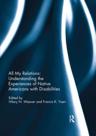 Carte All My Relations: Understanding the Experiences of Native Americans with Disabilities 