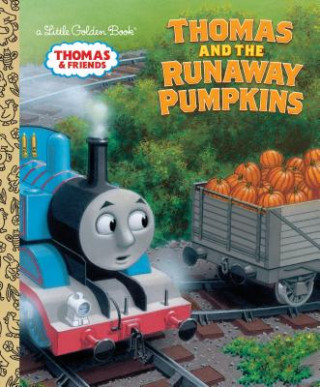 Carte Thomas and the Runaway Pumpkins (Thomas & Friends) Richard Courtney
