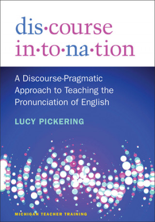 Knjiga Discourse Intonation Lucy Pickering