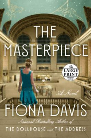 Libro The Masterpiece Fiona Davis