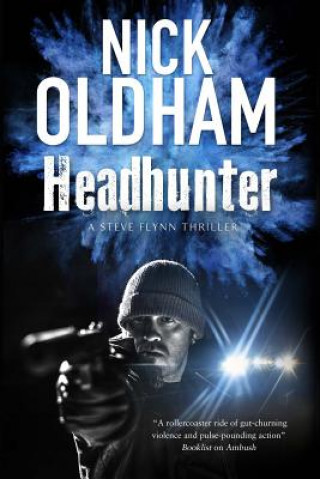Kniha Headhunter Nick Oldham