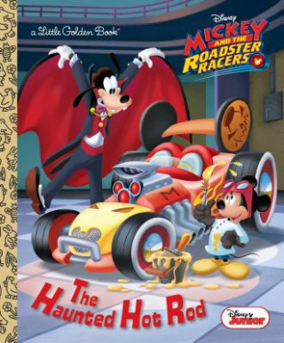 Книга The Haunted Hot Rod (Disney Junior: Mickey and the Roadster Racers) Jennifer Liberts