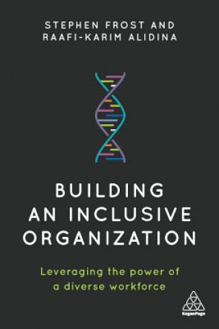 Książka Building an Inclusive Organization Stephen Frost