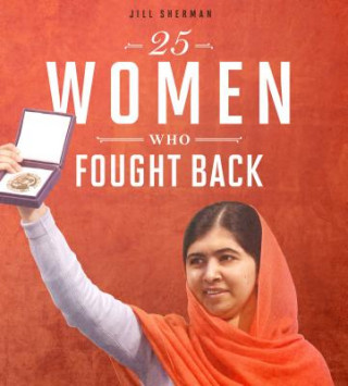 Könyv 25 Women Who Fought Back Jill Sherman
