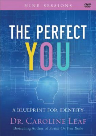Könyv Perfect You - A Blueprint for Identity Dr. Caroline Leaf