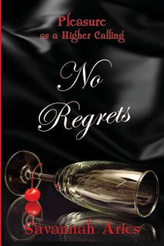 Libro No Regrets Savannah Aries