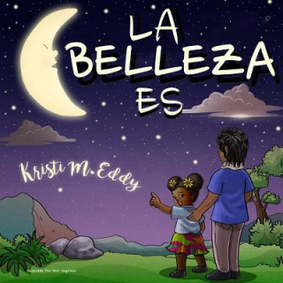 Libro La Belleza Es Kristi M Eddy