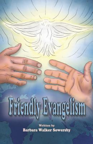 Buch Friendly Evangelism Barbara Walker Sowersby