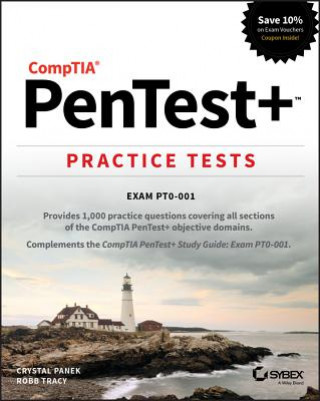 Kniha CompTIA PenTest+ Practice Tests - Exam PT0-001 Robb Tracy