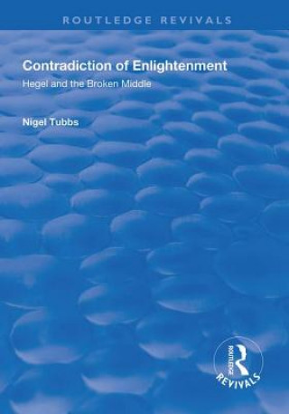 Kniha Contradiction of Enlightenment Nigel Tubbs