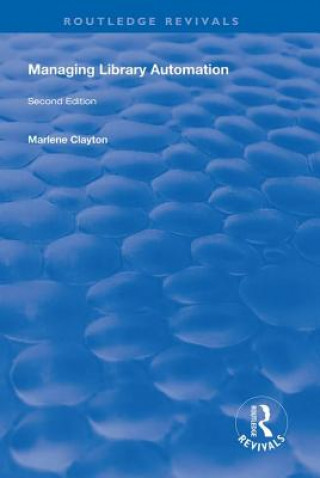 Buch Managing Library Automation Marlene Clayton