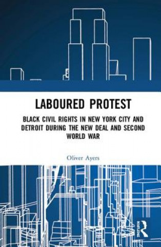 Könyv Laboured Protest Ayers