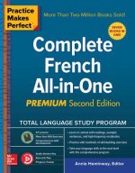 Kniha Practice Makes Perfect: Complete French All-in-One, Premium Second Edition Annie Heminway