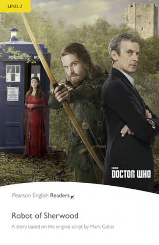 Książka Level 2: Doctor Who: The Robot of Sherwood & MP3 Pack Mark Gatiss