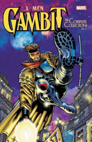Könyv X-men: Gambit - The Complete Collection Vol. 2 Fabian Nicieza