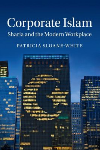 Kniha Corporate Islam Patricia (University of Delaware) Sloane-White