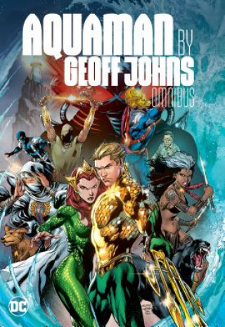 Kniha Aquaman by Geoff Johns Omnibus Geoff Johns