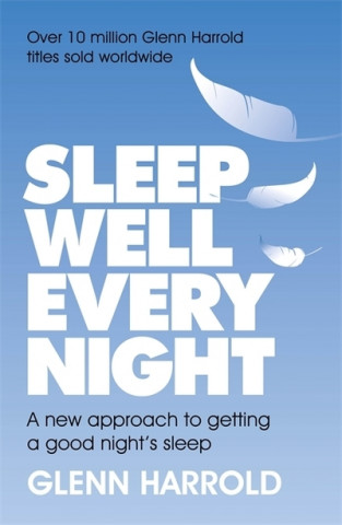 Könyv Sleep Well Every Night Glenn Harrold