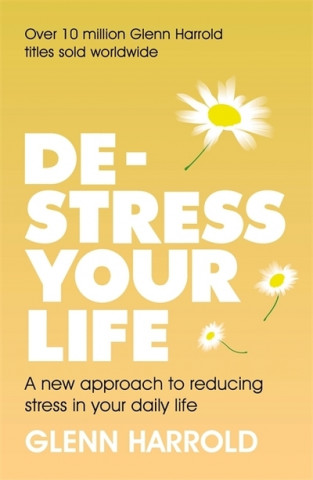 Könyv De-stress Your Life Glenn Harrold