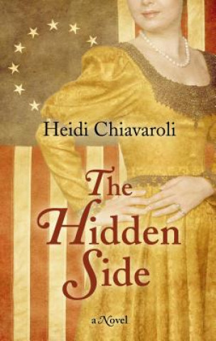 Book The Hidden Side Heidi Chiavaroli