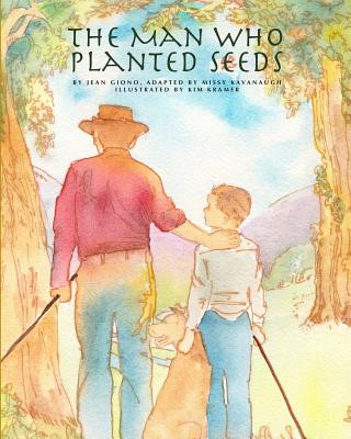 Carte The Man Who Planted Seeds Missy Kavanaugh