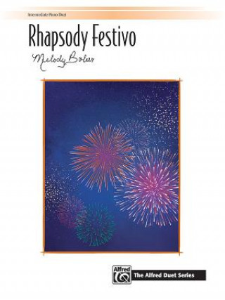 Kniha RHAPSODY FESTIVO Melody Bober