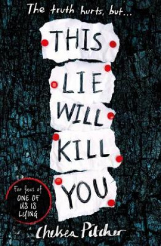 Книга This Lie Will Kill You Chelsea Pitcher