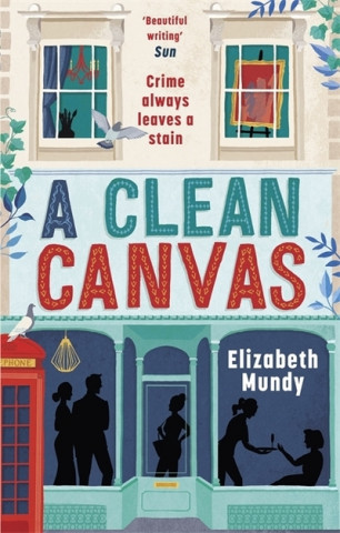 Knjiga Clean Canvas Elizabeth Mundy