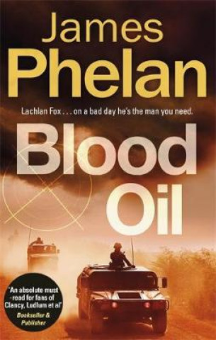 Livre Blood Oil James Phelan