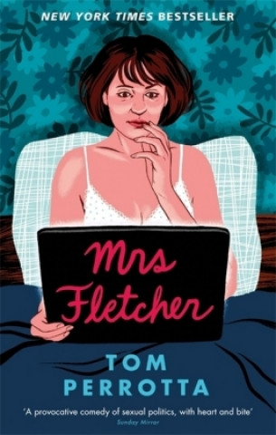 Könyv Mrs Fletcher Tom Perrotta