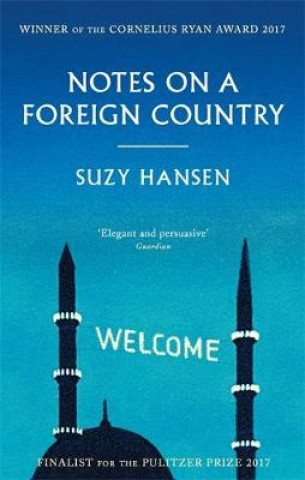 Kniha Notes on a Foreign Country Suzy Hansen