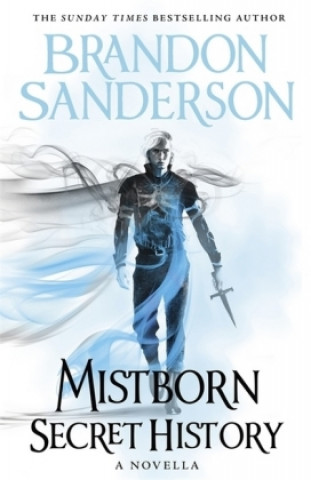 Carte Mistborn: Secret History Brandon Sanderson