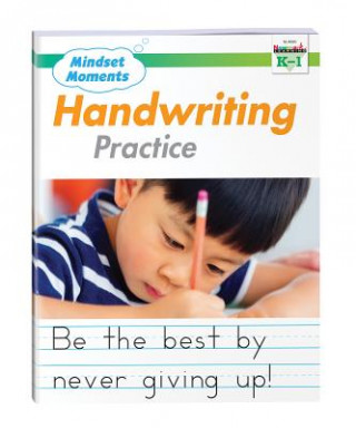 Carte Mindset Moments Handwriting Practice Manuscript Gr. K-1 