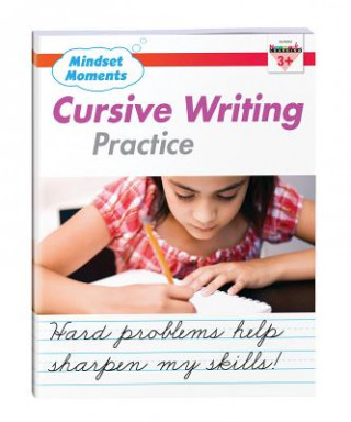 Könyv Mindset Moments: Cursive Handwriting Practice Gr. 3+ Reproducible 