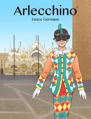 Kniha Arlecchino Grace Germana