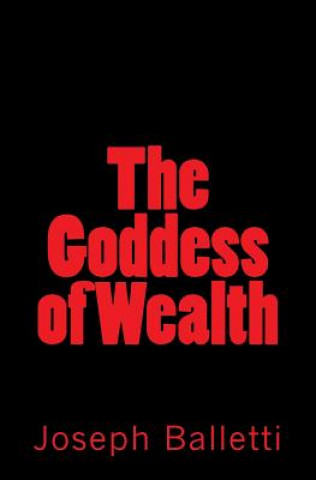 Libro Goddess of Wealth Joseph Balletti