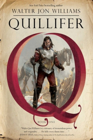 Carte Quillifer, 1 Walter Jon Williams