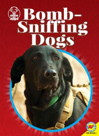 Kniha Bomb Sniffing Dogs Kara L Laughlin