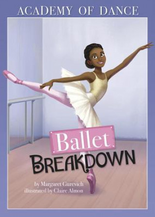 Libro Ballet Breakdown Margaret Gurevich