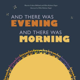 Carte And There Was Evening, and There Was Morning Ellen Zager