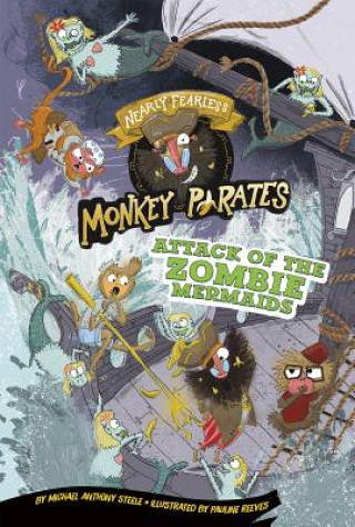 Knjiga Attack of the Zombie Mermaids: A 4D Book Michael Anthony Steele