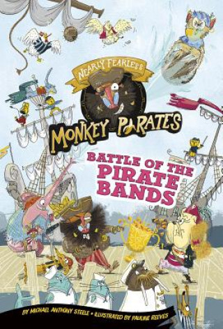 Carte Battle of the Pirate Bands: A 4D Book Michael Anthony Steele