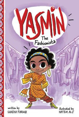 Könyv Yasmin the Fashionista Saadia Faruqi