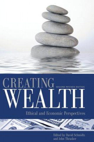Könyv Creating Wealth David Schmidtz
