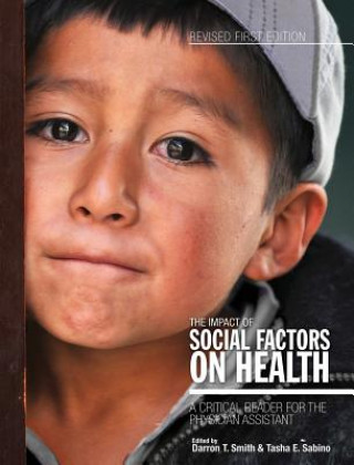 Knjiga The Impact of Social Factors on Health Darron T Smith