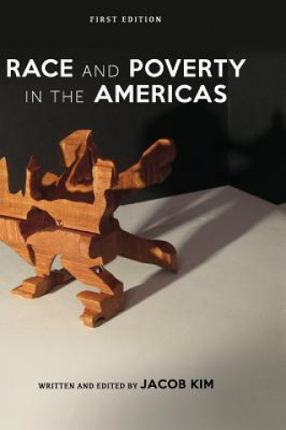 Carte Race and Poverty in the Americas Jacob Kim