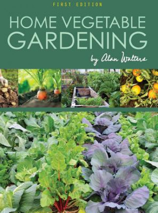 Knjiga Home Vegetable Gardening Alan Walters